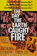 Movie Poster of The Day the Earth Caught Fire